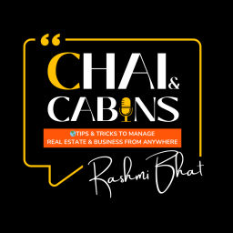 Podcast thumbnail for Chai And Cabins - Real Estate, Business and Investing