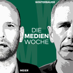 Podcast thumbnail for Die Medien-Woche