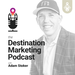 Podcast thumbnail for Destination Marketing Podcast