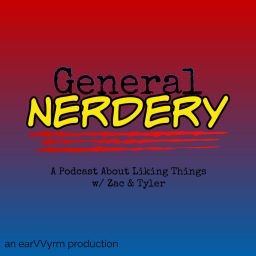 Podcast thumbnail for General Nerdery