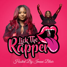 Podcast thumbnail for Lick The Rapper