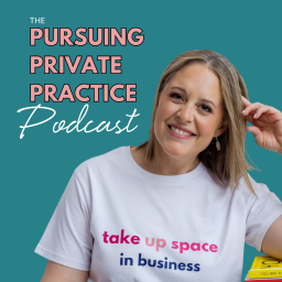 Podcast thumbnail for Pursuing Private Practice