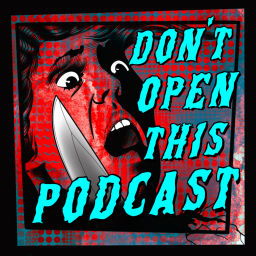Podcast thumbnail for Don't Open This Podcast