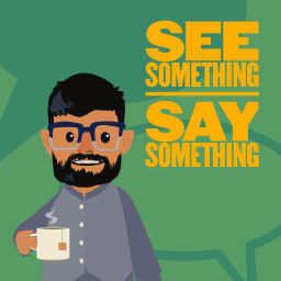 Podcast thumbnail for See Something Say Something
