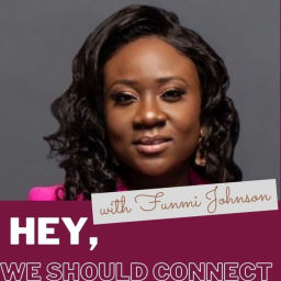 Podcast thumbnail for Hey, We Should Connect