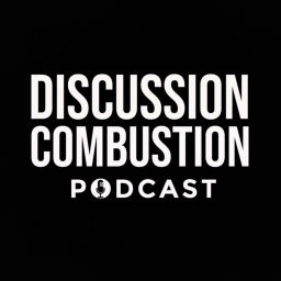 Podcast thumbnail for Discussion Combustion