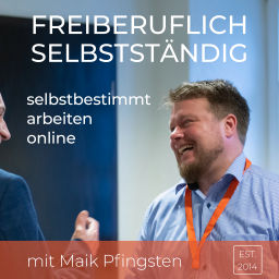 Podcast thumbnail for Freiberuflich Selbstständig - Der Unternehmer Podcast