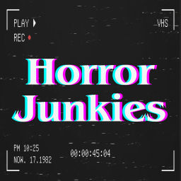 Podcast thumbnail for Horror Junkies Podcast
