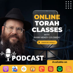 Podcast thumbnail for Online Torah Classes with Rabbi Mendy Goldberg