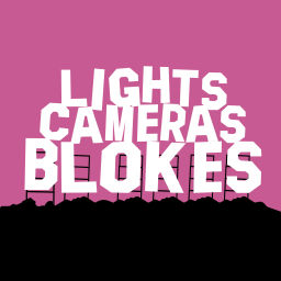 Podcast thumbnail for Lights Cameras Blokes