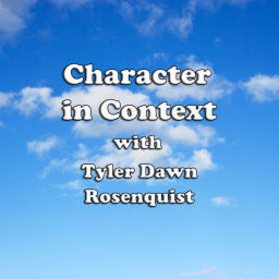 Podcast thumbnail for Character in Context