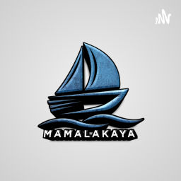 Podcast thumbnail for MAMALAKAYA