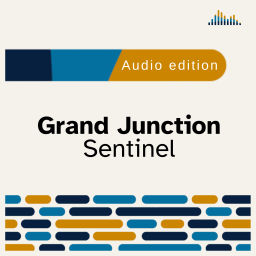 Podcast thumbnail for Grand Junction Sentinel