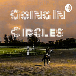 Podcast thumbnail for Going In Circles