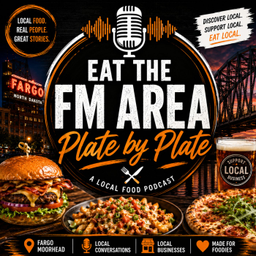 Podcast thumbnail for Eat The FM Area Plate by Plate