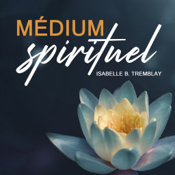 Podcast thumbnail for Médium spirituel