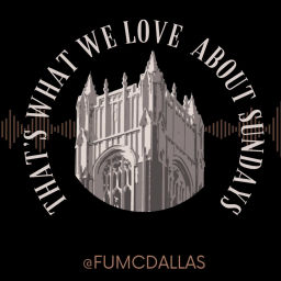 Podcast thumbnail for That's What We Love About Sundays