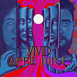 Podcast thumbnail for Vivid Apple Juice