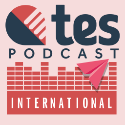 Podcast thumbnail for Tes International
