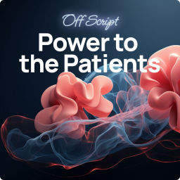 Podcast thumbnail for Power to the Patients