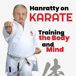 Podcast thumbnail for Hanratty on Karate