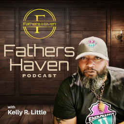 Podcast thumbnail for Fathers Haven Podcast