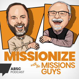Podcast thumbnail for Missionize with the Missions Guys