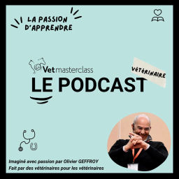 Podcast thumbnail for Vetmasterclass LE PODCAST