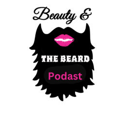 Podcast thumbnail for Beauty And Beard Podcast
