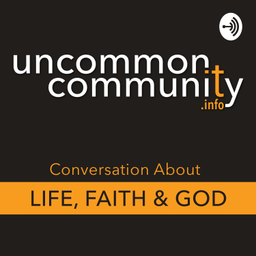 Podcast thumbnail for Uncommon Community