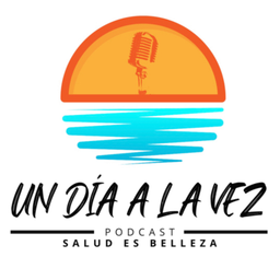 Podcast thumbnail for un día a la vez 🌞