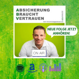 Podcast thumbnail for Absicherung Braucht Vertrauen - Dein Versicherungspodcast von ABV|MAKLER