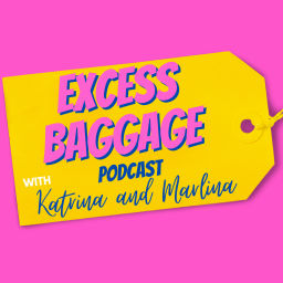 Podcast thumbnail for Excess Baggage