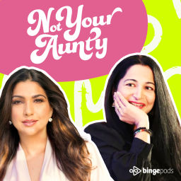 Podcast thumbnail for Not Your Aunty