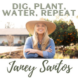 Podcast thumbnail for Dig, Plant, Water, Repeat