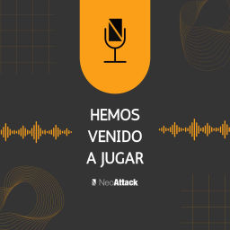 Podcast thumbnail for Hemos venido a jugar - NeoAttack 🎙