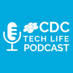 Podcast thumbnail for CDC Tech Life Podcast