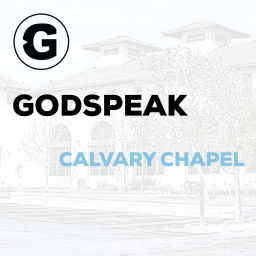 Podcast thumbnail for Godspeak Calvary Chapel