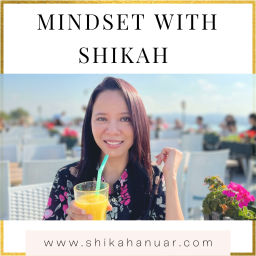 Podcast thumbnail for Mindset with Shikah