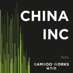 Podcast thumbnail for China Inc by BBW