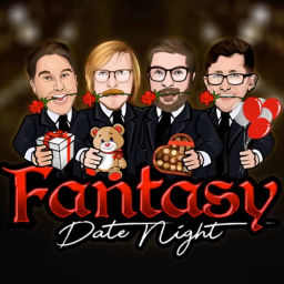 Podcast thumbnail for Fantasy Date Night