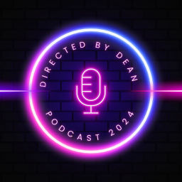 Podcast thumbnail for Directed By Dean