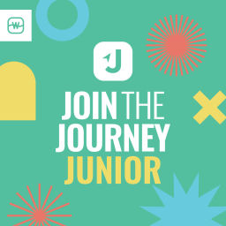 Podcast thumbnail for Join The Journey Junior