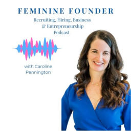 Podcast thumbnail for Feminine Founder