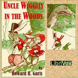 Podcast thumbnail for Uncle Wiggily in the Woods by Howard R. Garis (1873 - 1962)