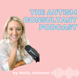 Podcast thumbnail for The Autism Consultant