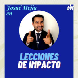 Podcast thumbnail for Lecciones De Impacto