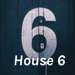 Podcast thumbnail for House 6