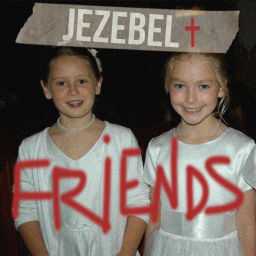 Podcast thumbnail for Jezebel & Friends