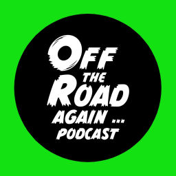 Podcast thumbnail for Off The Road Again